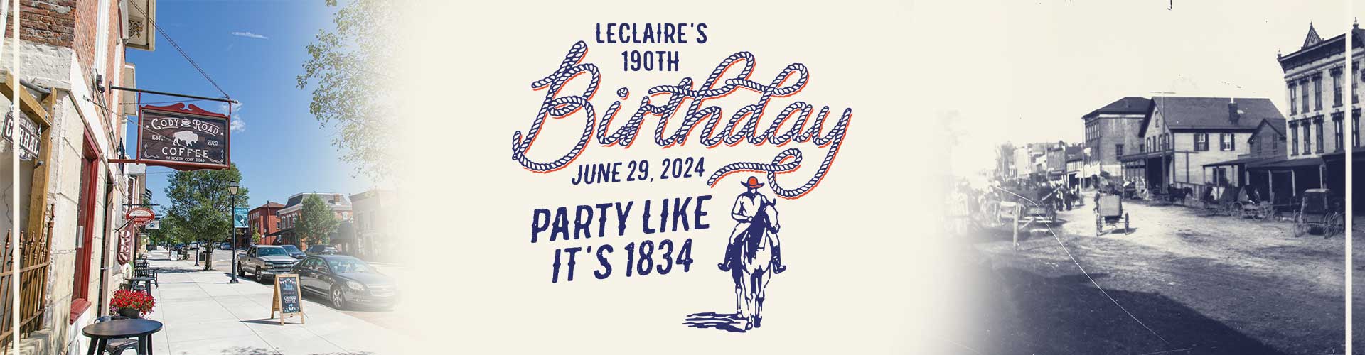LeClaire's 190th Birthday - June 29, 2024 - Party Like It's 1934